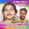 About Jaway Oda Ge Jonom Oda Song